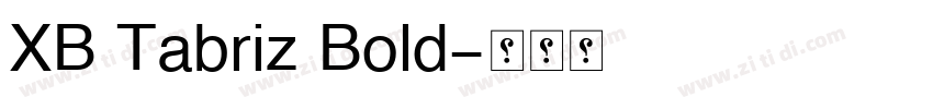 XB Tabriz Bold字体转换